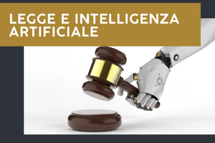 Normativa e Intelligenza artificiale. Cosa dice la legge a riguardo?