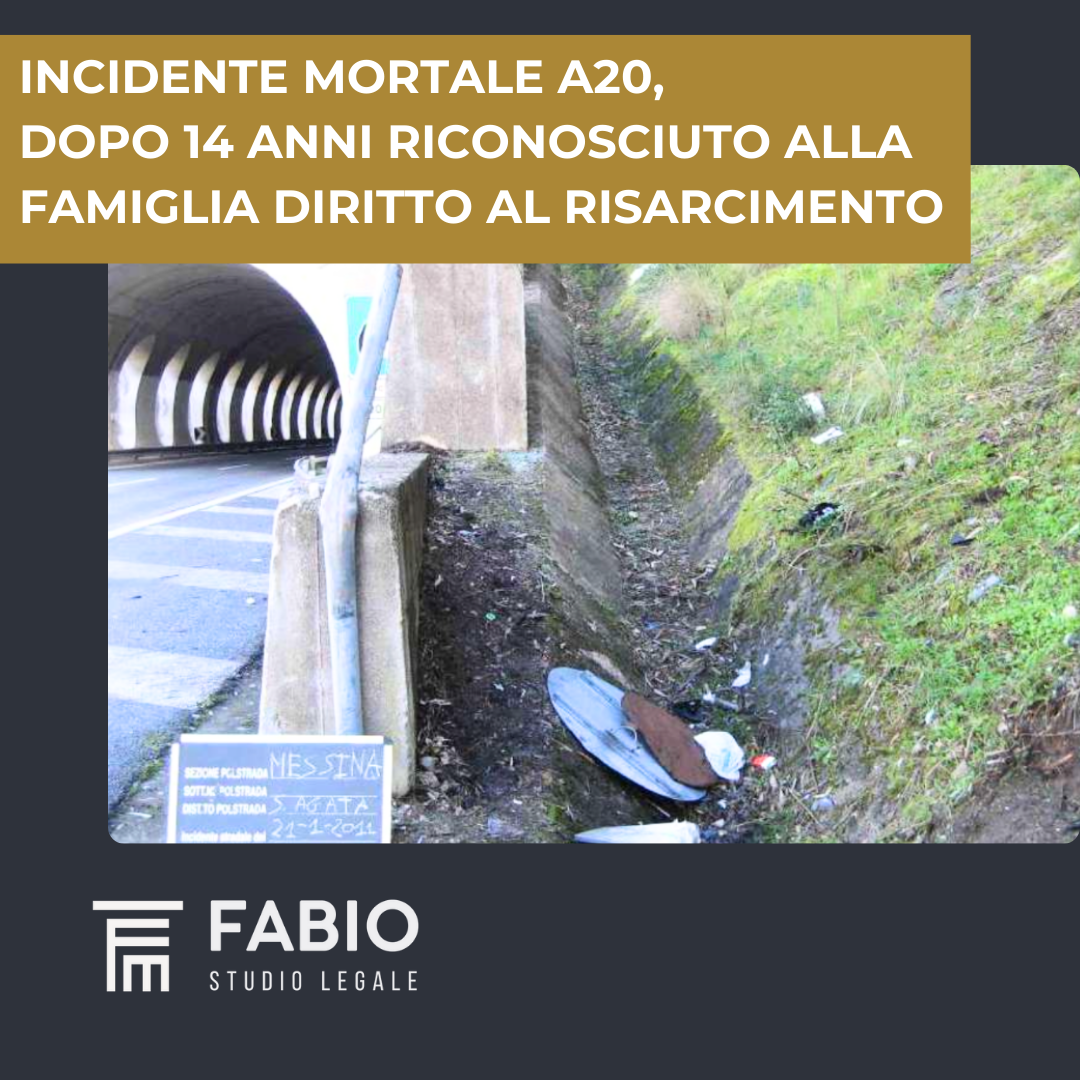 Incidente mortale sulla A20, dopo 14 anni riconosciuto alla famiglia il diritto al risarcimento
