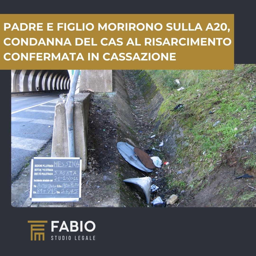 Padre e figlio morirono sulla A20, la Cassazione conferma la condanna del Cas al risarcimento
